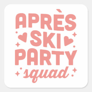 Adesivo Quadrado Equipe de festa após esqui, garotas, clube, estéti
