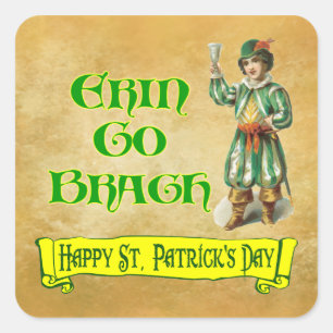 Adesivo Quadrado Erin Go Bragh Feliz Rua.