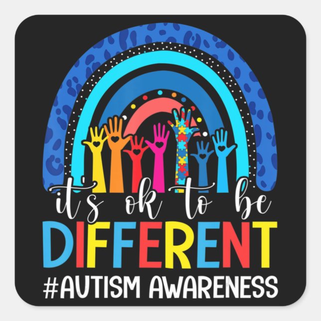 Adesivo Quadrado Está bem ser diferente Autismo Sensibilização Leop (Frente)