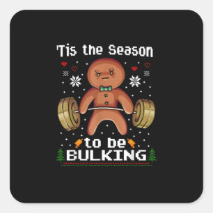 Adesivo Quadrado Esta É A Época Do Homem De Gingerpão De Bulkin Gym