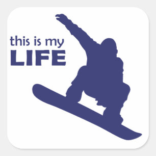 Adesivo Quadrado Esta É Minha Vida (Snowboard)