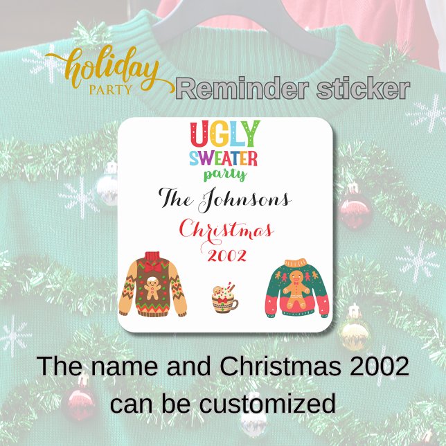 Adesivo Quadrado Estamos a ter uma festa de suéter feio (customizable Ugly Sweater Party reminder)