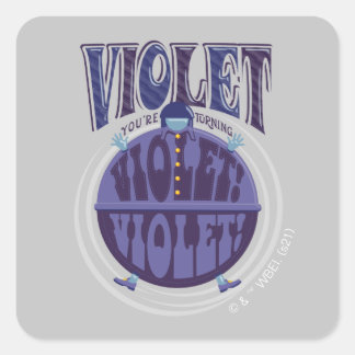 Adesivo Quadrado Estás a tornar-te violeta, Violet!