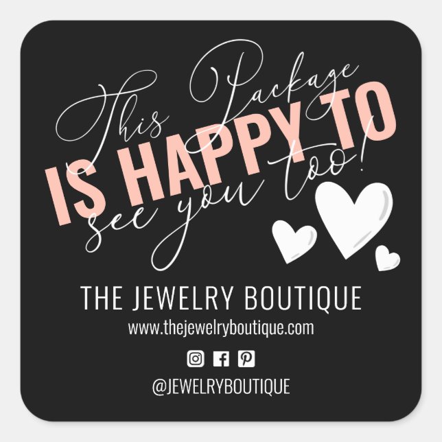 Adesivo Quadrado Este pacote é feliz em te ver também (Frente)