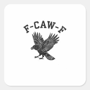 Adesivo Quadrado Estilo Estético de Corvo F-Caw-F Engraçado