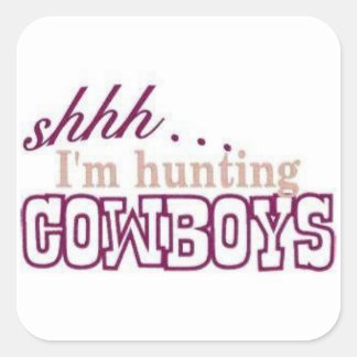 Adesivo Quadrado Estou caçando cowboys Sticker