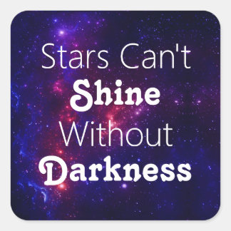 Adesivo Quadrado Estrelas não podem brilhar sem o encorajamento à e