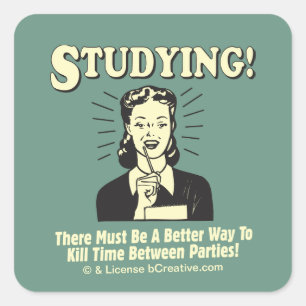 Adesivo Quadrado Estudo: Matar Tempo