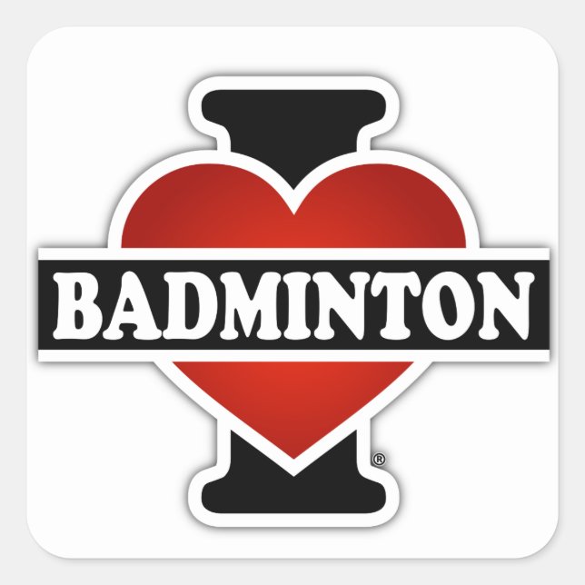 Adesivo Quadrado Eu Adoro Badminton (Frente)