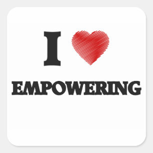 Adesivo Quadrado Eu adoro EMPOWERING