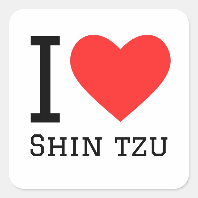 Adesivo Quadrado Eu adoro o shin tzu (Frente)
