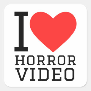 Adesivo Quadrado Eu adoro vídeos de terror
