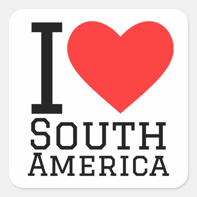 Adesivo Quadrado Eu amo a América do Sul (Frente)