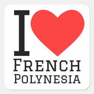 Adesivo Quadrado Eu amo a Polinésia Francesa
