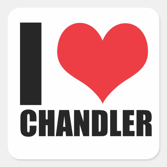Adesivo Quadrado Eu amo Chandler (Frente)
