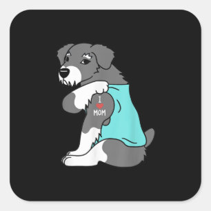 Adesivo Quadrado eu amo mamãe tatuando schnauzer, mano do dia