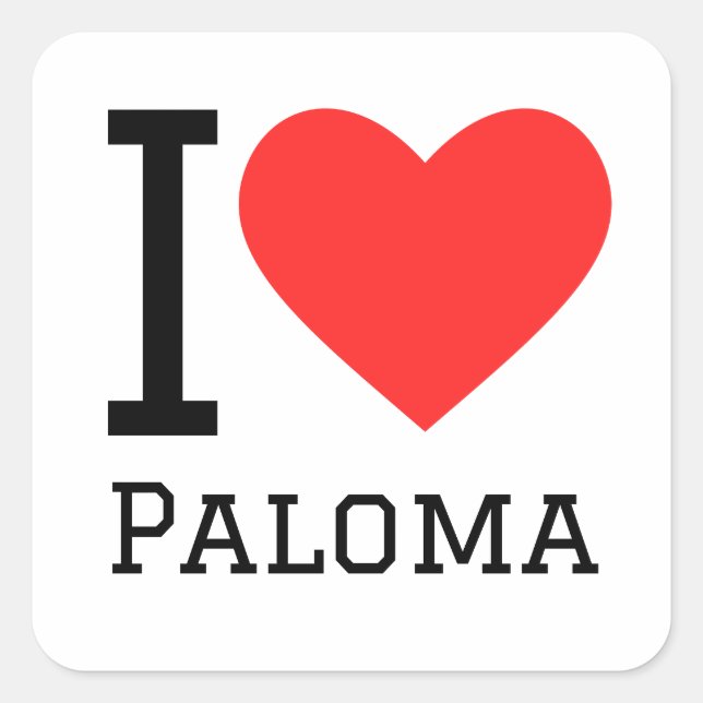 Adesivo Quadrado Eu amo Paloma (Frente)