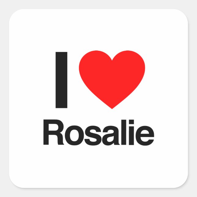 Adesivo Quadrado eu amo rosalie (Frente)