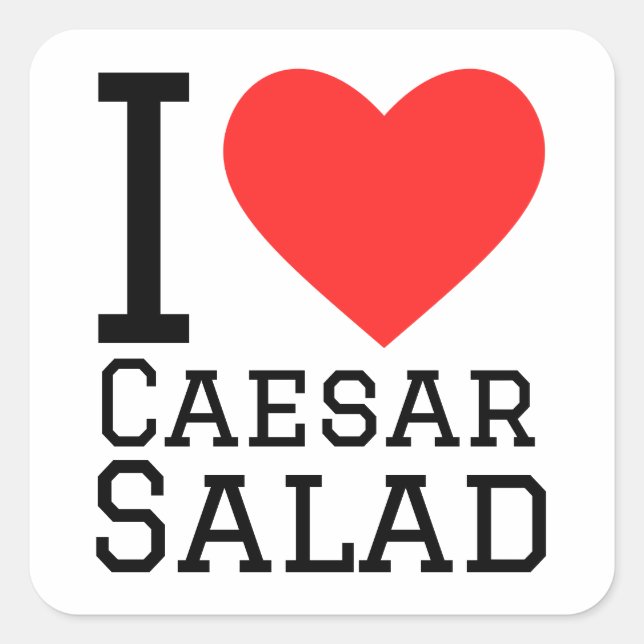 Adesivo Quadrado Eu amo salada César (Frente)