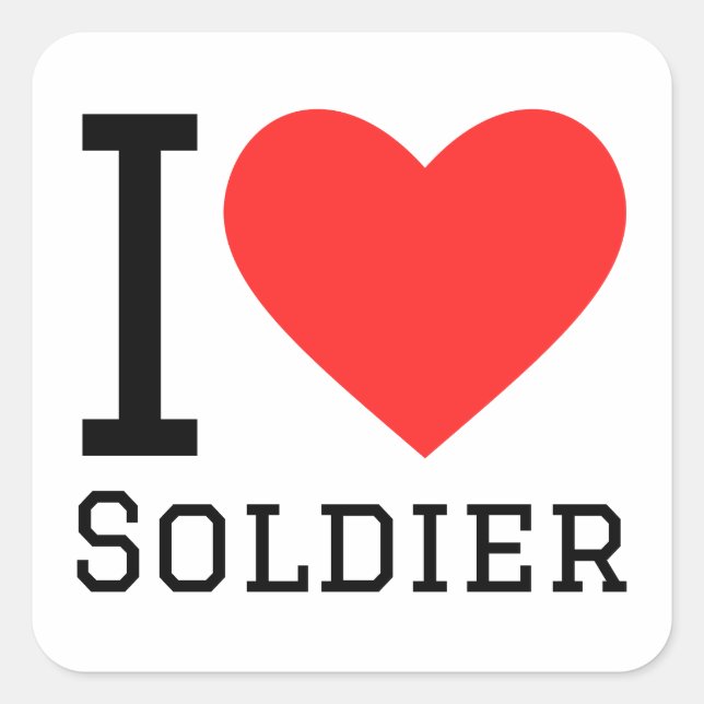 Adesivo Quadrado Eu amo soldado (Frente)