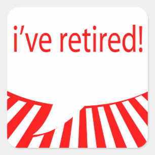 Adesivo Quadrado eu aposentei-me! (bolha cómica)