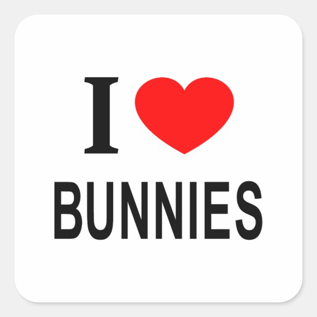 ADESIVO QUADRADO EU ❤️ BUNNIES EU AMO BUNNIES EU CORAJO BUNNIES (Frente)
