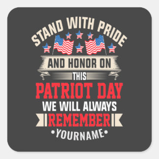 Adesivo Quadrado Eu defendo a bandeira para honrar aqueles que morr