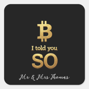 Adesivo Quadrado Eu Disse-Te, Bitmoney Ultimate Crypto Comeback
