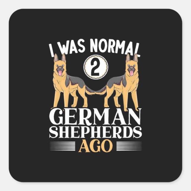 Adesivo Quadrado Eu Era German shepherd Normal Atrás (Frente)