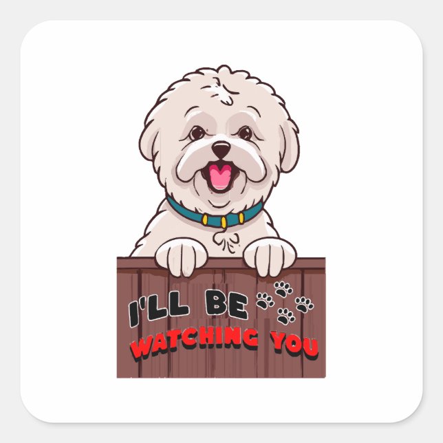 Adesivo Quadrado Eu Estarei Observando Você (Frente)