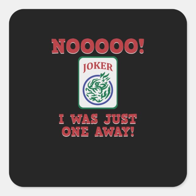 Adesivo Quadrado Eu Estava Apenas A Um Longe Dos Jogos Do Jogador D (Frente)