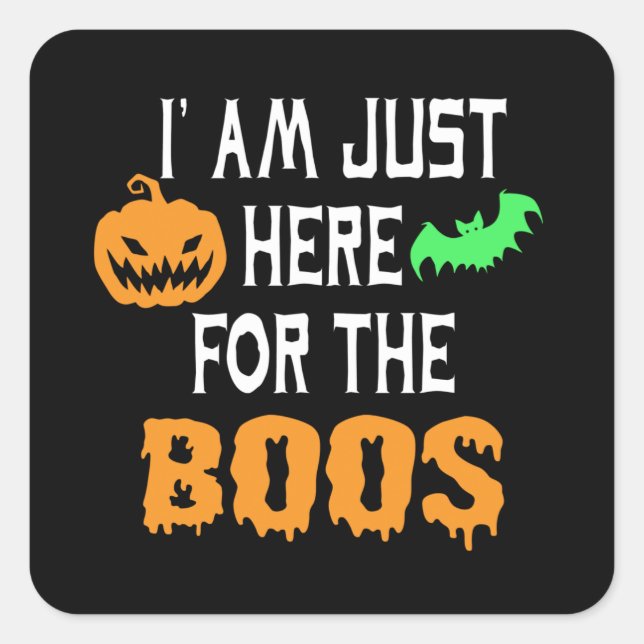 Adesivo Quadrado Eu estou aqui perto dos boos (Frente)