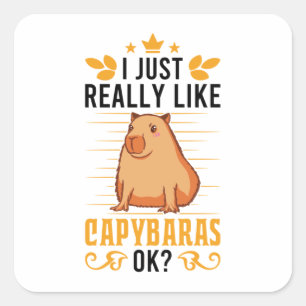 Adesivo Quadrado Eu Gosto Muito De Capybaras Ok, Capybara