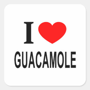Adesivo Quadrado Eu ❤️ GUACAMOLE Eu AMO GUACAMOLE Eu ADORO GUACAMOL