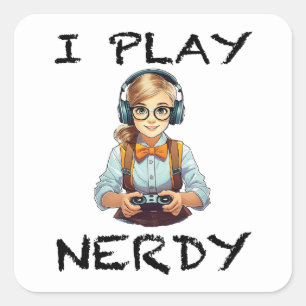 Adesivo Quadrado Eu jogo uma garota nerd