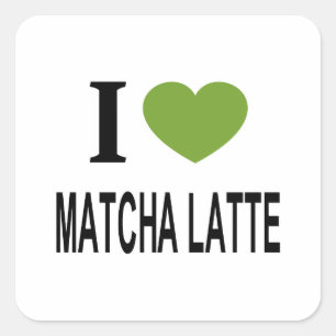 Adesivo Quadrado Eu ❤️ MATCHA LATTE Eu AMO MATCHA LATTE Eu ADORO MA