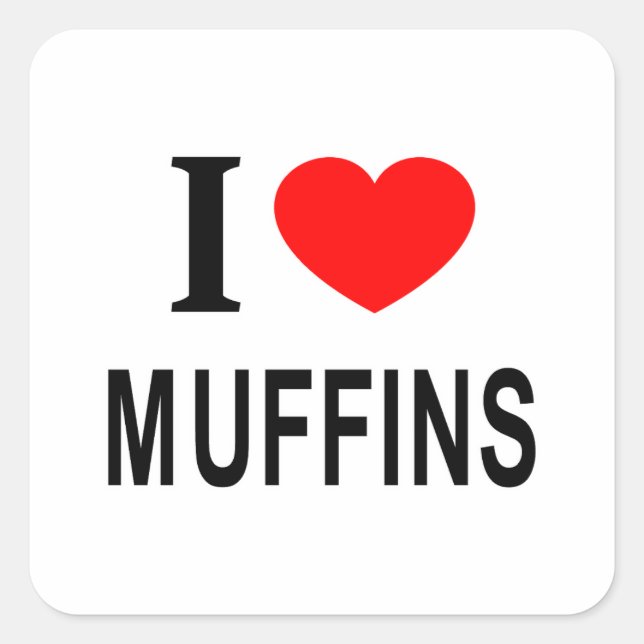 ADESIVO QUADRADO EU ❤️ MUFFINS EU AMO MUFFINS QUE OUÇO MUFFINS (Frente)