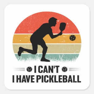 Adesivo Quadrado Eu não posso comer picleball, Pickleball Lover