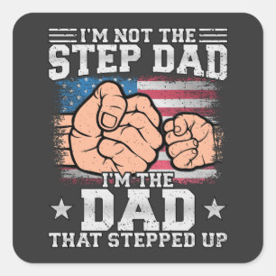 Adesivo Quadrado Eu não sou o Pai do Passo Eu sou o Pai