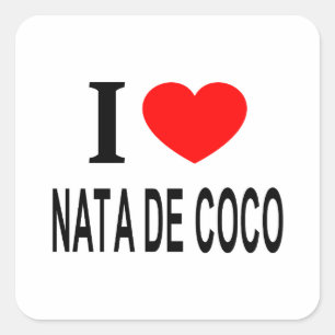 Adesivo Quadrado Eu ❤️ NATA DE COCO Eu AMO NATA DE COCO Eu ADORO NA