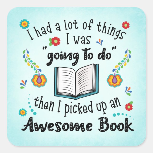 Adesivo Quadrado Eu Peguei Um Livro Incrível (Frente)