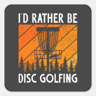 Adesivo Quadrado Eu Preferencialmente De Estar Em Disco Golfe Retro