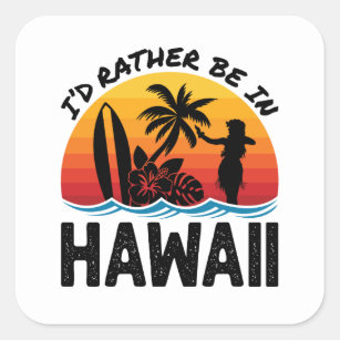 Adesivo Quadrado Eu Preferencialmente No Havaí