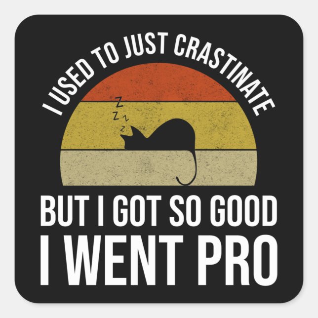 Adesivo Quadrado Eu Só Crastinava (Frente)