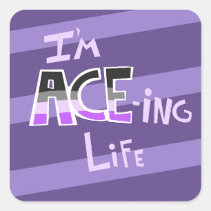 Adesivo Quadrado Eu sou ACE=ing Life Stickers