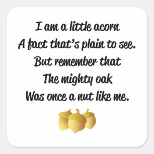 Adesivo Quadrado "Eu sou um poema de bolota"