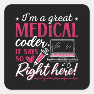 Adesivo Quadrado Eu sou um programador de código de código médico d