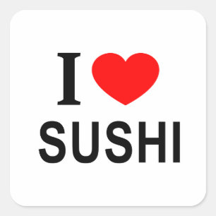 ADESIVO QUADRADO EU ❤️ SUSHI EU AMO SUSHI, EU OUVI SUSHI