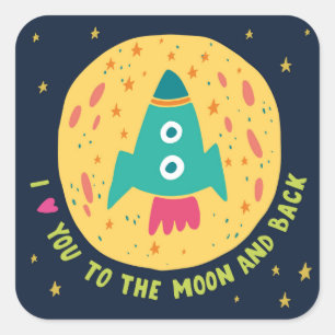 Adesivo Quadrado Eu te amo à lua e ao Rocketship traseiro