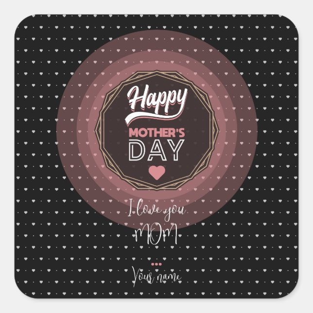 Adesivo Quadrado Eu te amo mãe (Frente)